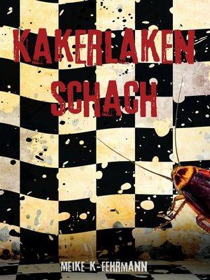cover image of Kakerlaken-Schach